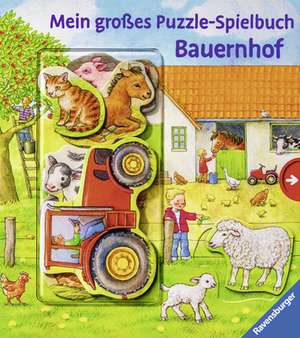 Mein großes Puzzle-Spielbuch Bauernhof de Anne Möller