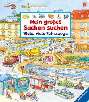 Mein großes Sachen suchen: Viele, viele Fahrzeuge de Susanne Gernhäuser