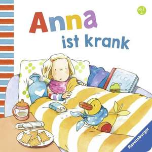 Anna ist krank de Regina Schwarz