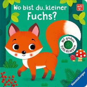 Wo bist du, kleiner Fuchs? de Klara Tünner