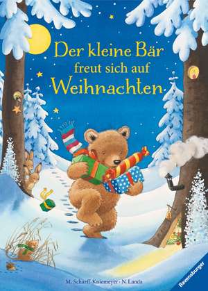 Der kleine Bär freut sich auf Weihnachten de Norbert Landa