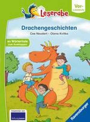 Drachengeschichten - Leserabe ab Vorschule - Erstlesebuch für Kinder ab 5 Jahren de Cee Neudert