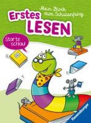 Ravensburger Mein Block zum Schulanfang: Erstes Lesen - Rätselblock ab 6 Jahre - Lesen lernen de Tanja Bürgermeister