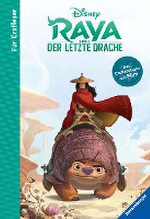 Disney Raya und der letzte Drache - Für Erstleser de Annette Neubauer