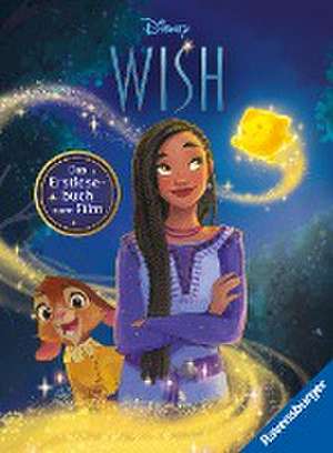 Disney Wish: Das Erstlesebuch zum Film de The Walt Disney Company