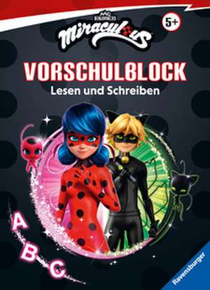 Miraculous - Mein Vorschulblock Lesen und Schreiben de Stefanie Hahn