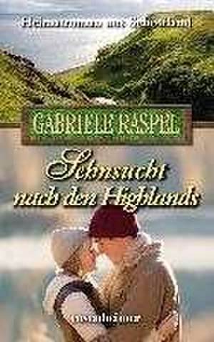 Sehnsucht nach den Highlands de Gabriele Raspel