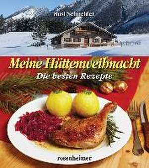 Meine Hüttenweihnacht de Susi Schneider