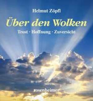 Über den Wolken de Helmut Zöpfl