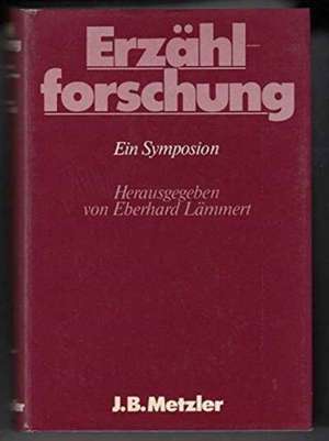 Erzählforschung: Ein Symposion de Eberhard Lämmert