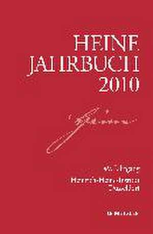 Heine-Jahrbuch 2010: 49. Jahrgang de Kenneth A. Loparo