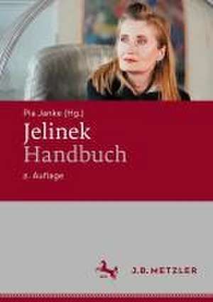 Jelinek-Handbuch de Pia Janke