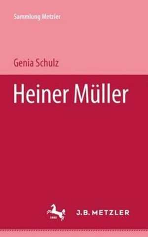 Heiner Müller de Genia Schulz