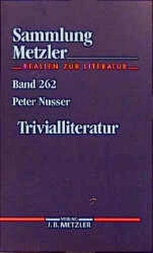 Trivialliteratur de Peter Nusser