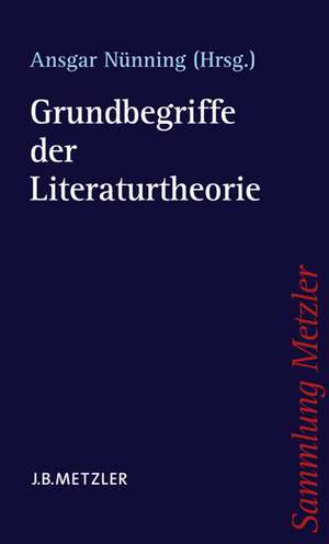 Grundbegriffe der Literaturtheorie de Ansgar Nünning