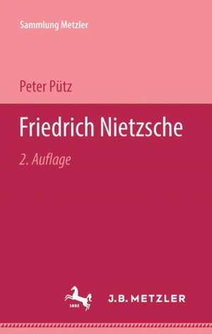 Friedrich Nietzsche de Peter Pütz