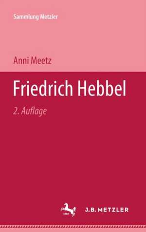 Friedrich Hebbel de Anni Meetz