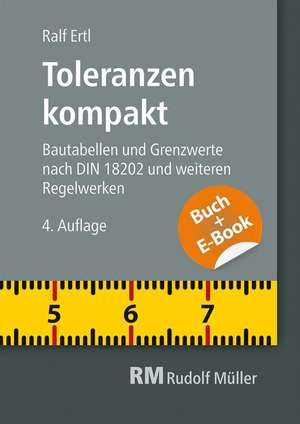 Toleranzen kompakt-mit E-Book de Ralf Ertl