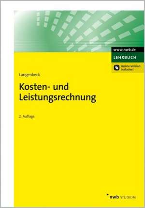 Kosten- und Leistungsrechnung de Jochen Langenbeck