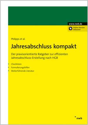 Jahresabschluss kompakt de Holger Philipps