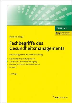 Fachbegriffe des Gesundheitsmanagements de Heiko Burchert