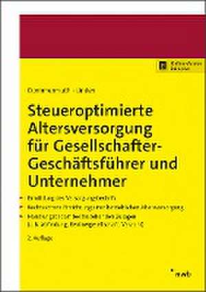 Steueroptimierte Altersversorgung für Gesellschafter-Geschäftsführer und Unternehmer de Thomas Dommermuth