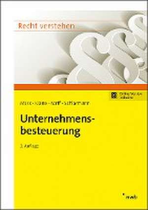 Unternehmensbesteuerung de Franz Jürgen Marx