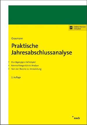 Praktische Jahresabschlussanalyse de Mathias Graumann