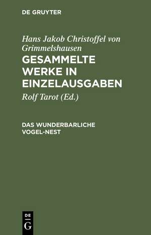 Das wunderbarliche Vogel-Nest de Rolf Tarot