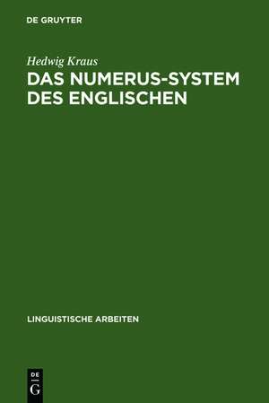 Das Numerus-System des Englischen de Hedwig Kraus