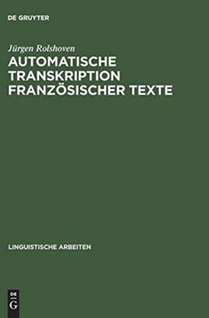 Automatische Transkription französischer Texte de Jürgen Rolshoven