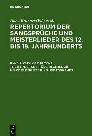 Katalog der Töne: Bd. 2,1 Einleitung, Töne, Register zu Melodieüberlieferung und Tonnamen; Bd. 2,2 Register zu den Tonschemata de Christian Naser