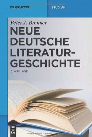 Neue deutsche Literaturgeschichte: Vom »Ackermann« zu Günter Grass de Peter J. Brenner