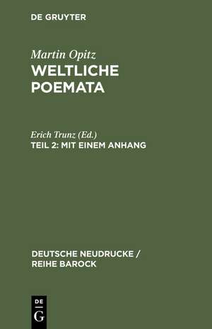 Mit einem Anhang: Florilegium variorum epigrammatum de Erich Trunz