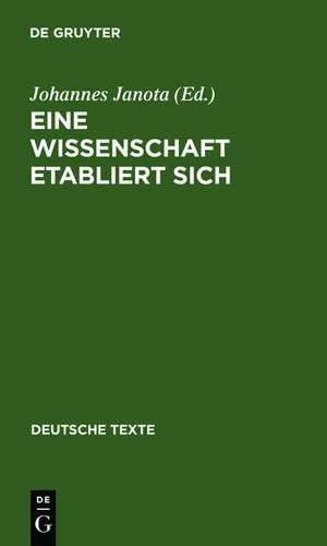 Eine Wissenschaft etabliert sich: 1810-1870 de Johannes Janota