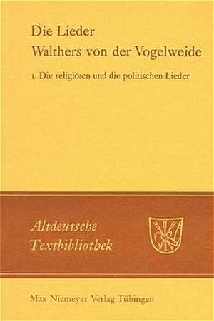 Die religiösen und die politischen Lieder de Walther von der Vogelweide