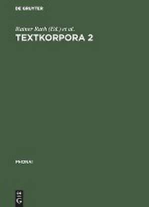 Phonai: Textkorpora 2: Kindersprache. Texte italienischer und türkischer Kinder zum ungesteuerten Zweitspracherwerb. Mit Vergleichstexten deutscher Kinder. de Rainer Rath