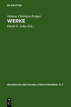 Werke: Kritische Gesamtausgabe de Johann Christian Krüger