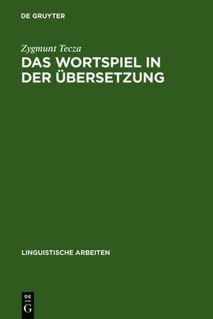 Das Wortspiel in der Übersetzung: Stanislaw Lems Spiele mit dem Wort als Gegenstand interlingualen Transfers de Zygmunt Tecza