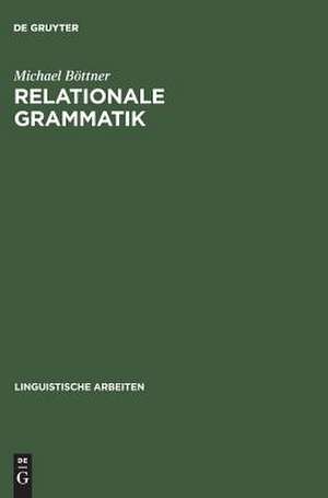 Relationale Grammatik de Michael Böttner