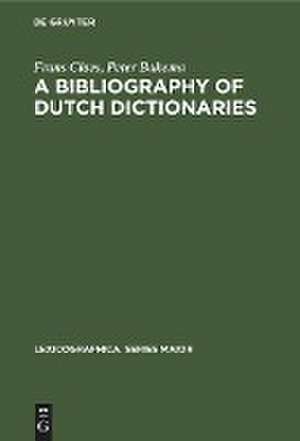 A Bibliography of Dutch Dictionaries de Frans Claes