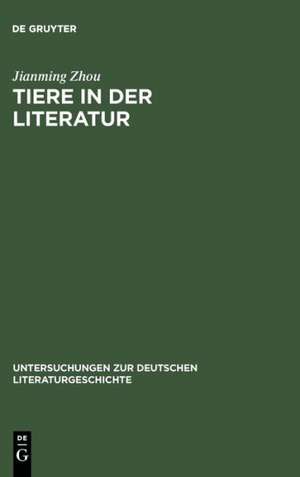 Tiere in der Literatur: Eine komparatistische Untersuchung der Funktion von Tierfiguren bei Franz Kafka und Pu Songling de Jianming Zhou