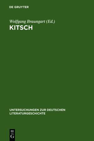 Kitsch: Faszination und Herausforderung des Banalen und Trivialen de Wolfgang Braungart