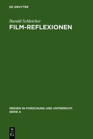 Film-Reflexionen: Autothematische Filme von Wim Wenders, Jean-Luc Godard und Federico Fellini de Harald Schleicher