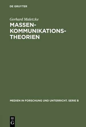 Massenkommunikationstheorien de Gerhard Maletzke