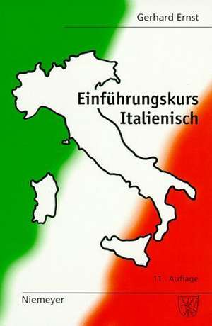 Einführungskurs Italienisch de Gerhard Ernst