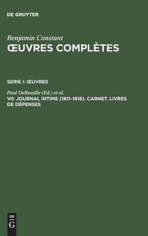 Journal intime (1811-1816). Carnet. Livres de dépenses de Paul Delbouille