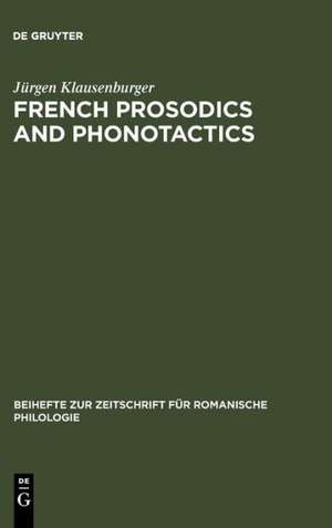 French prosodics and phonotactics: an historical typology de Jürgen Klausenburger