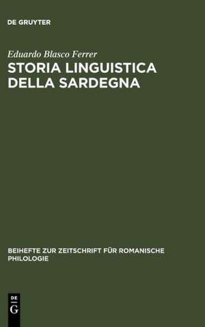 Storia linguistica della Sardegna de Eduardo Blasco Ferrer