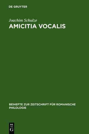 Amicitia vocalis: Sechs Kapitel zur frühen italienischen Lyrik mit Seitenblicken auf die Malerei de Joachim Schulze